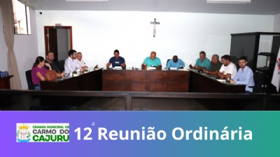 Vídeo da 12 Reunião Ordinária 2024