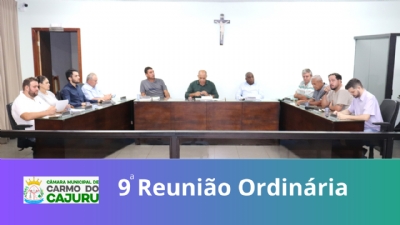 Vídeo da 09 Reunião Ordinária 2024