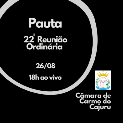 Pauta da 22 Reunião Ordinária 2024