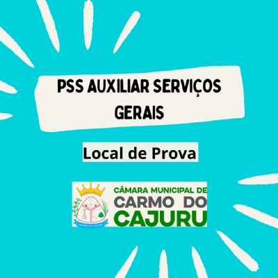 Local de Prova do PSS de Auxiliar de Serviços Gerais