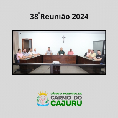 Vídeo da 38 Reunião Ordinária 2024