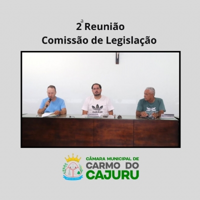 Resultado da 02a Reunião da Comissão de Legislação 2025