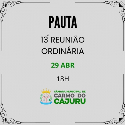 Pauta da 13 Reunião Ordinária 2025