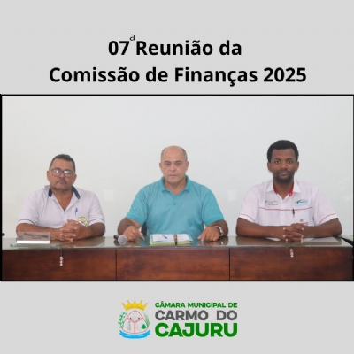 Vídeo da 7 Reunião da Comissão de Finanças 2025