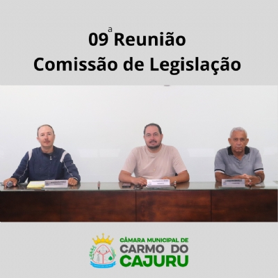 Resultado da 9 Reunião da Comissão de Legislação 2025