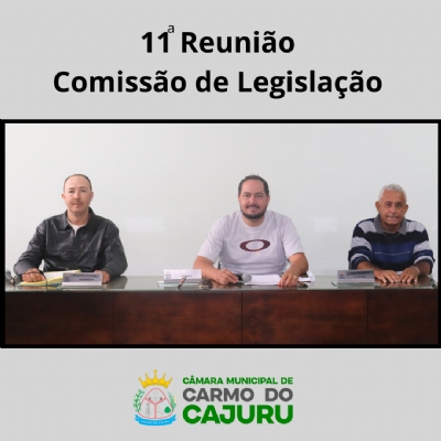 Áudio da 11 Reunião da Comissão de Legislação 2025