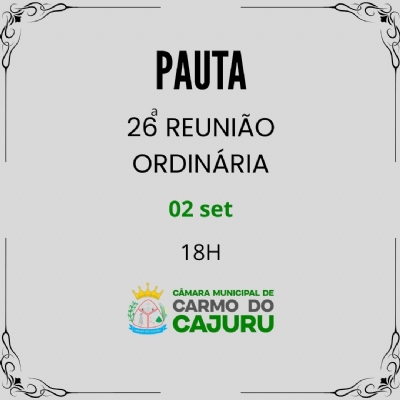 Pauta da 26 Reunião Ordinária 2025