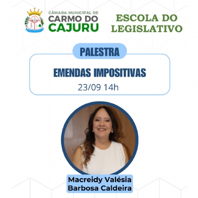Palestra sobre emenda impositiva será realizada