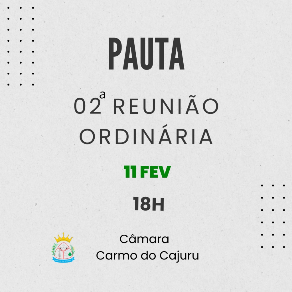 Pauta da 02 Reunião Ordinária 2025