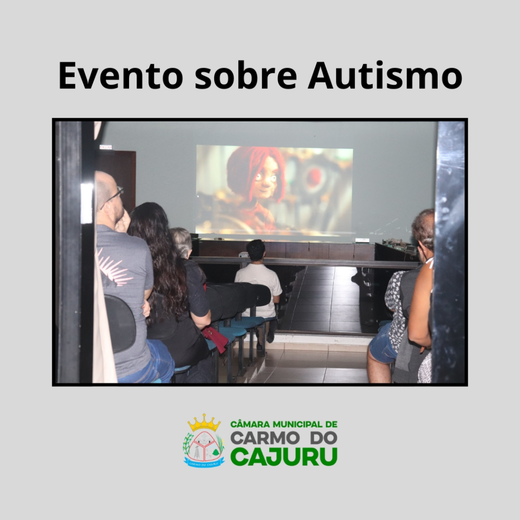 Filme e roda de conversa sobre o Autismo foram promovidos pelo Câmara Cultural (2025)