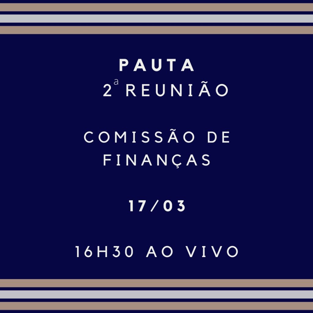 2 Reunião da Comissão de Finanças 2 Reunião da Comissão de Finanças