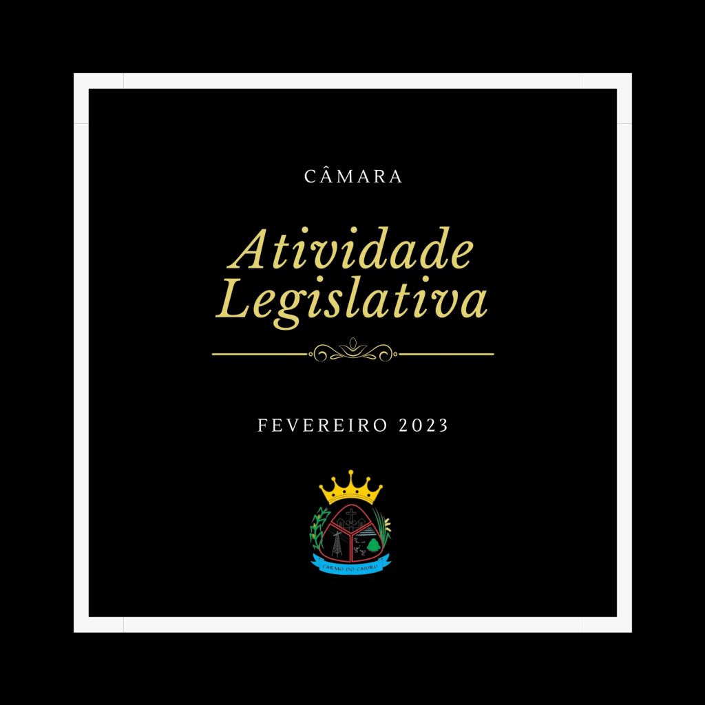 Atividade Legislativa Fevereiro 2023