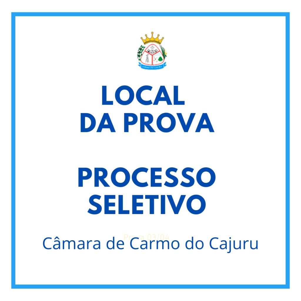 Local da prova do Processo Seletivo