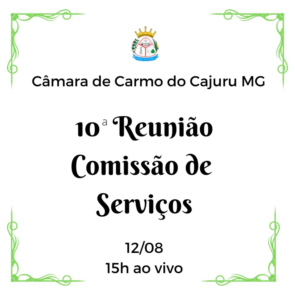 Pauta da 10 Reunião da Comissão de Serviços 2022