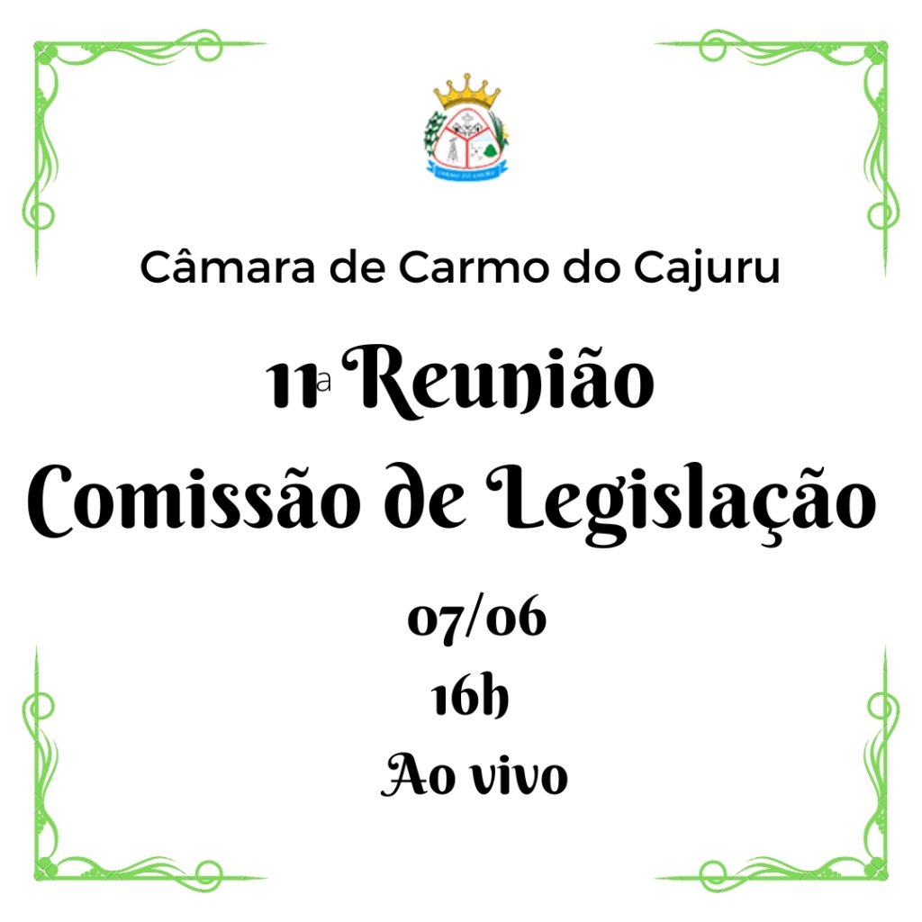 Pauta da 11 Reunião da Comissão de Legislação 2022