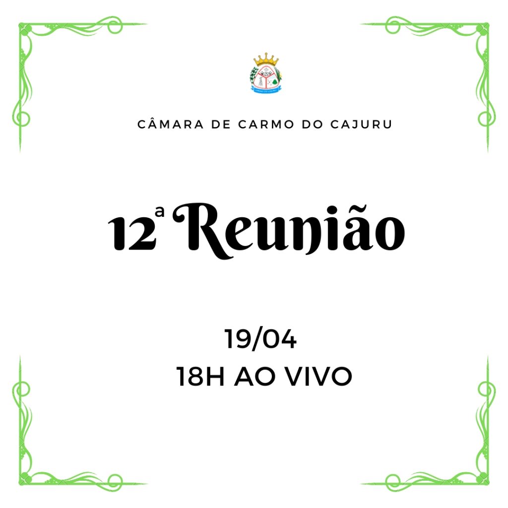 Pauta da 12 Reunião Ordinária 2022 Pauta da 12 Reunião Ordinária 2022