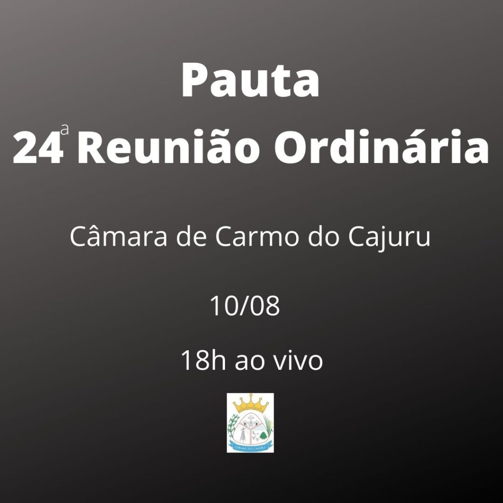 Pauta da 24 Reunião Ordinária