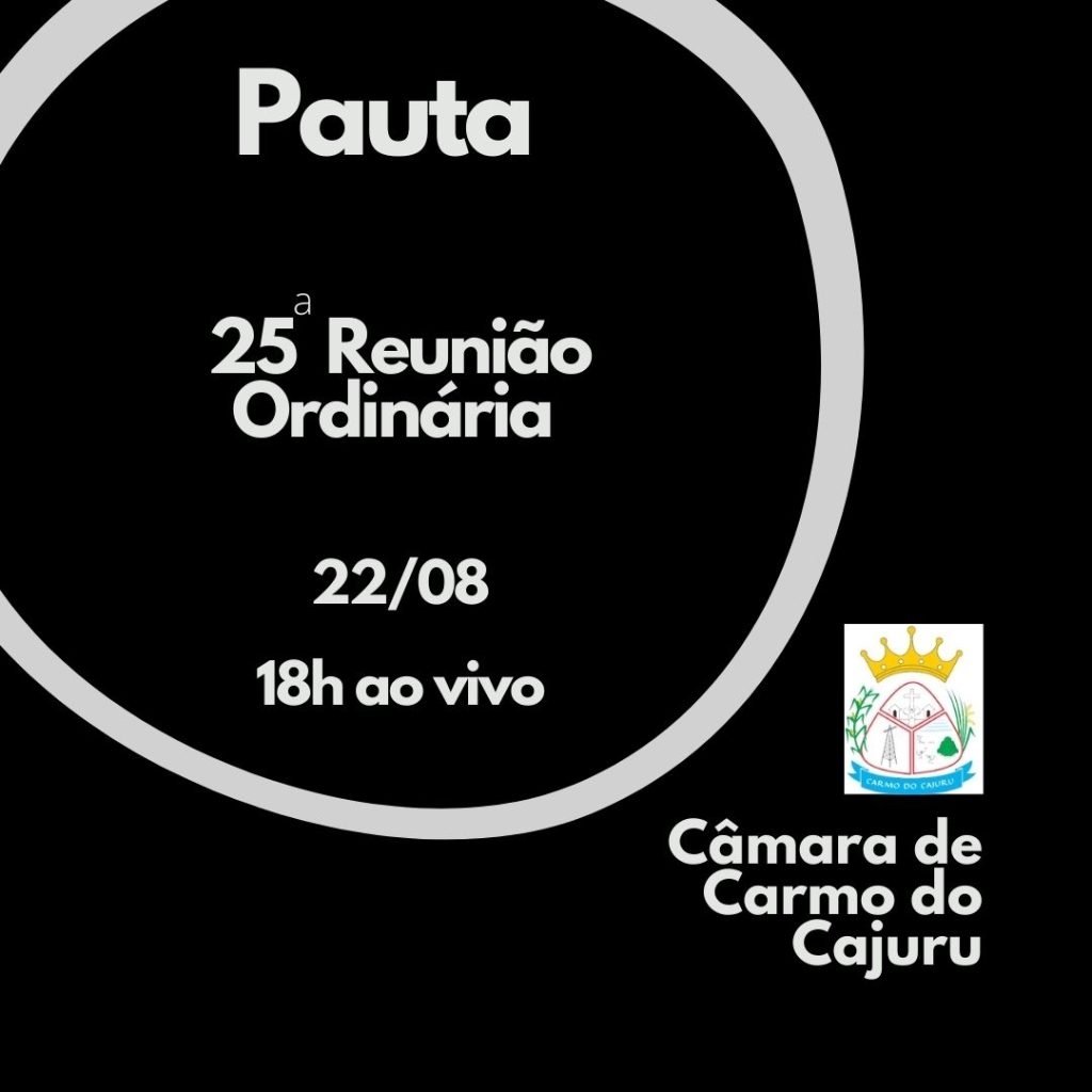 Pauta da 25 Reunião Ordinária 2023 Pauta da 25 Reunião Ordinária 2023