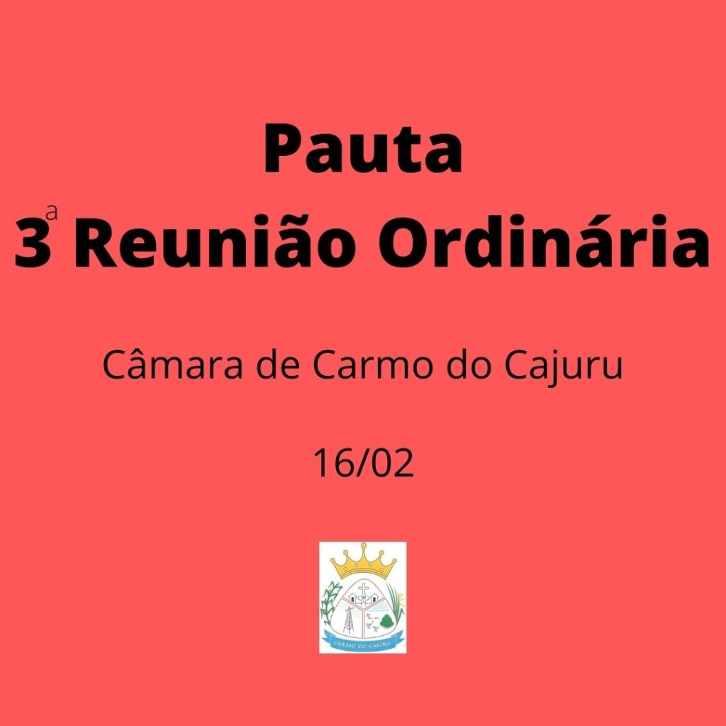 Pauta da 3 Reunião Ordinária 2021