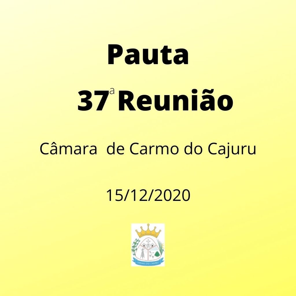 Pauta da 37 Reunião Ordinária 2020
