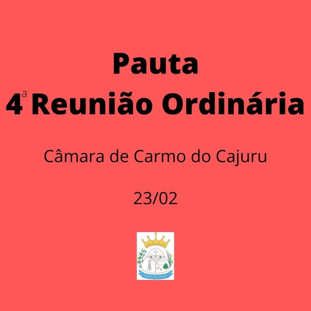 Pauta da 4 Reunião Ordinária 2021