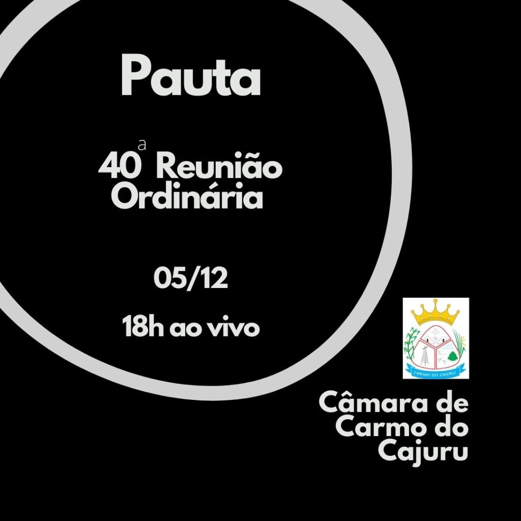 Pauta da 40 Reunião Ordinária 2023