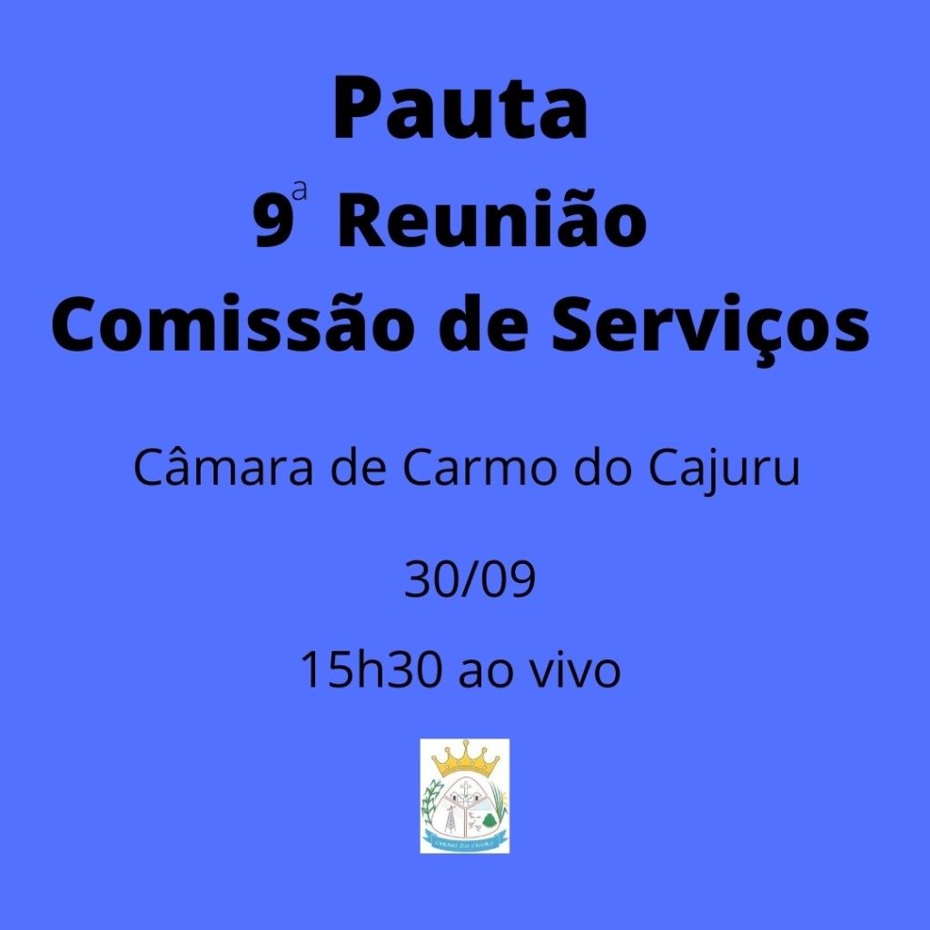 Pauta da 9 Reunião da Comissão de Serviços