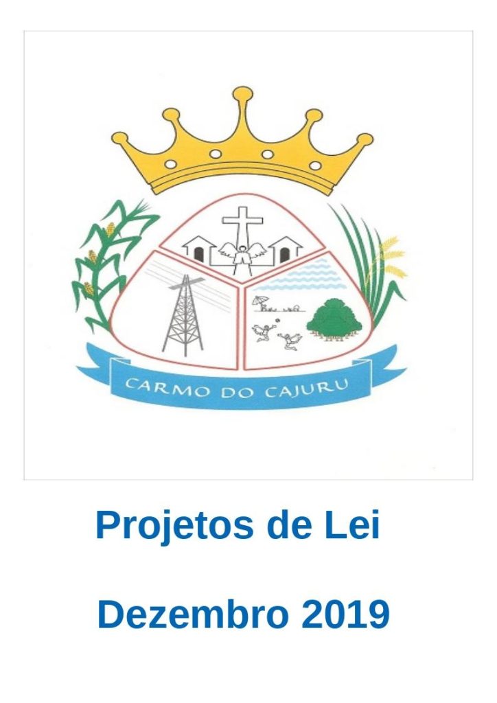 Projetos de Lei Dezembro de 2019 Projetos de Lei Dezembro de 2019