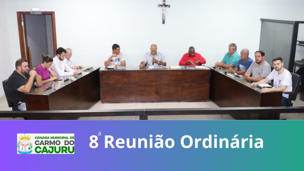 Resultado da 08 Reunião Ordinária 2024