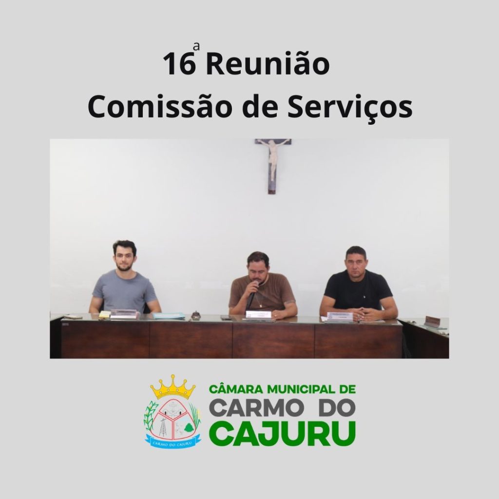 Resultado da 16 Reunião da Comissão de Serviços 2024 Resultado da 16 Reunião da Comissão de Serviços 2024