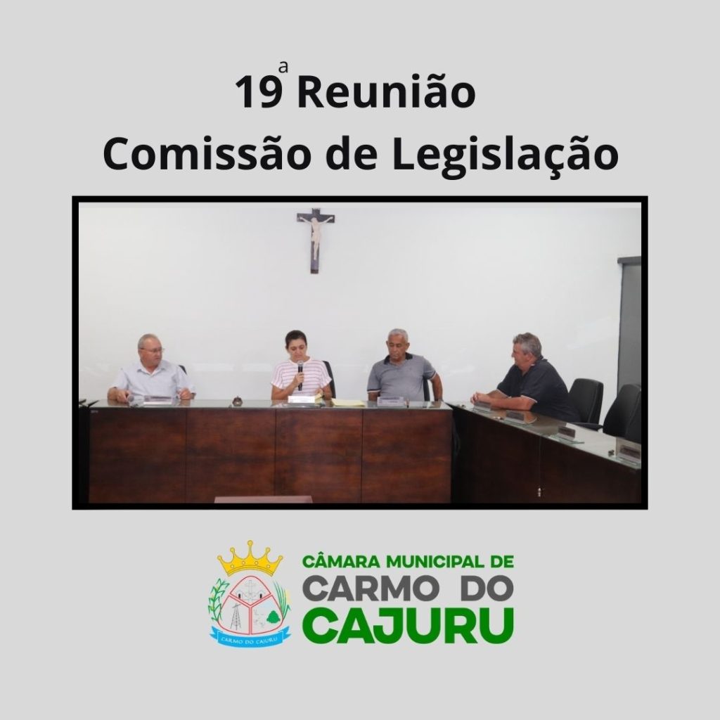 Resultado da 19 Reunião da Comissão de Legislação 2024 Resultado da 19 Reunião da Comissão de Legislação 2024
