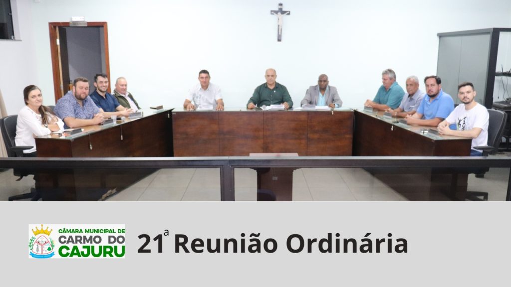 Resultado da 21 Reunião Ordinária 2024 Resultado da 21 Reunião Ordinária 2024