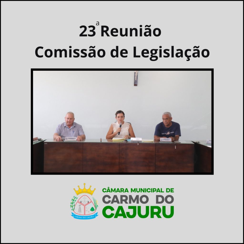 Resultado da 23 Reunião da Comissão de Legislação 2024 Resultado da 23 Reunião da Comissão de Legislação 2024