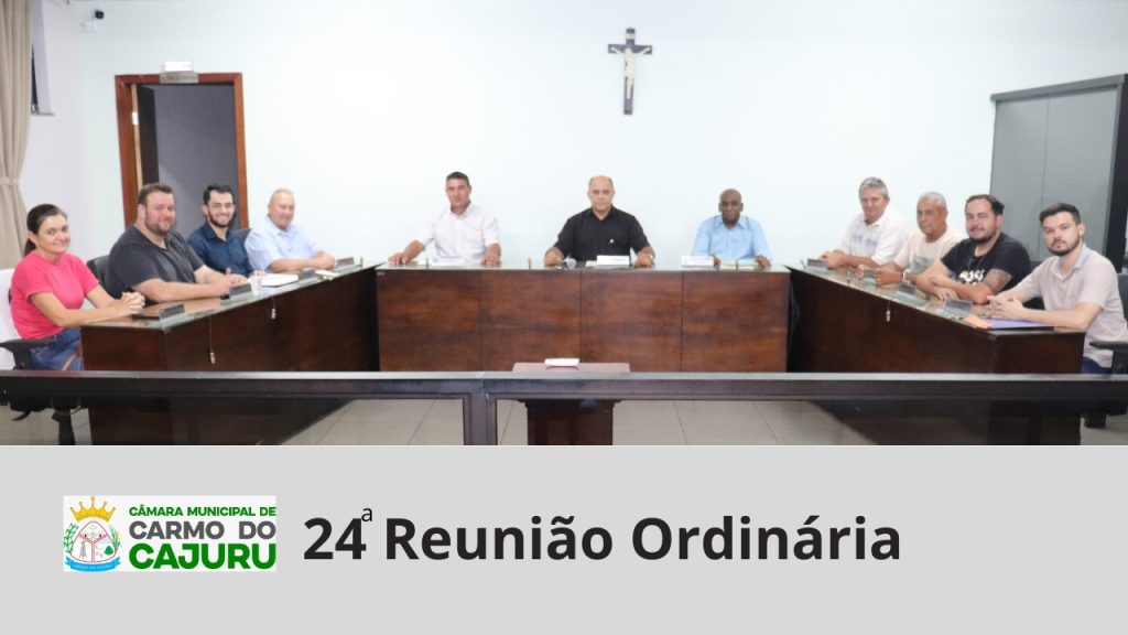 Resultado da 24 Reunião Ordinária 2024 Resultado da 24 Reunião Ordinária 2024