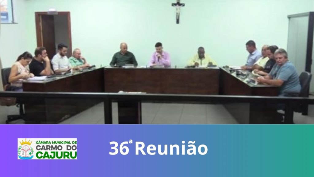 Resultado da 36 Reunião Ordinária 2023