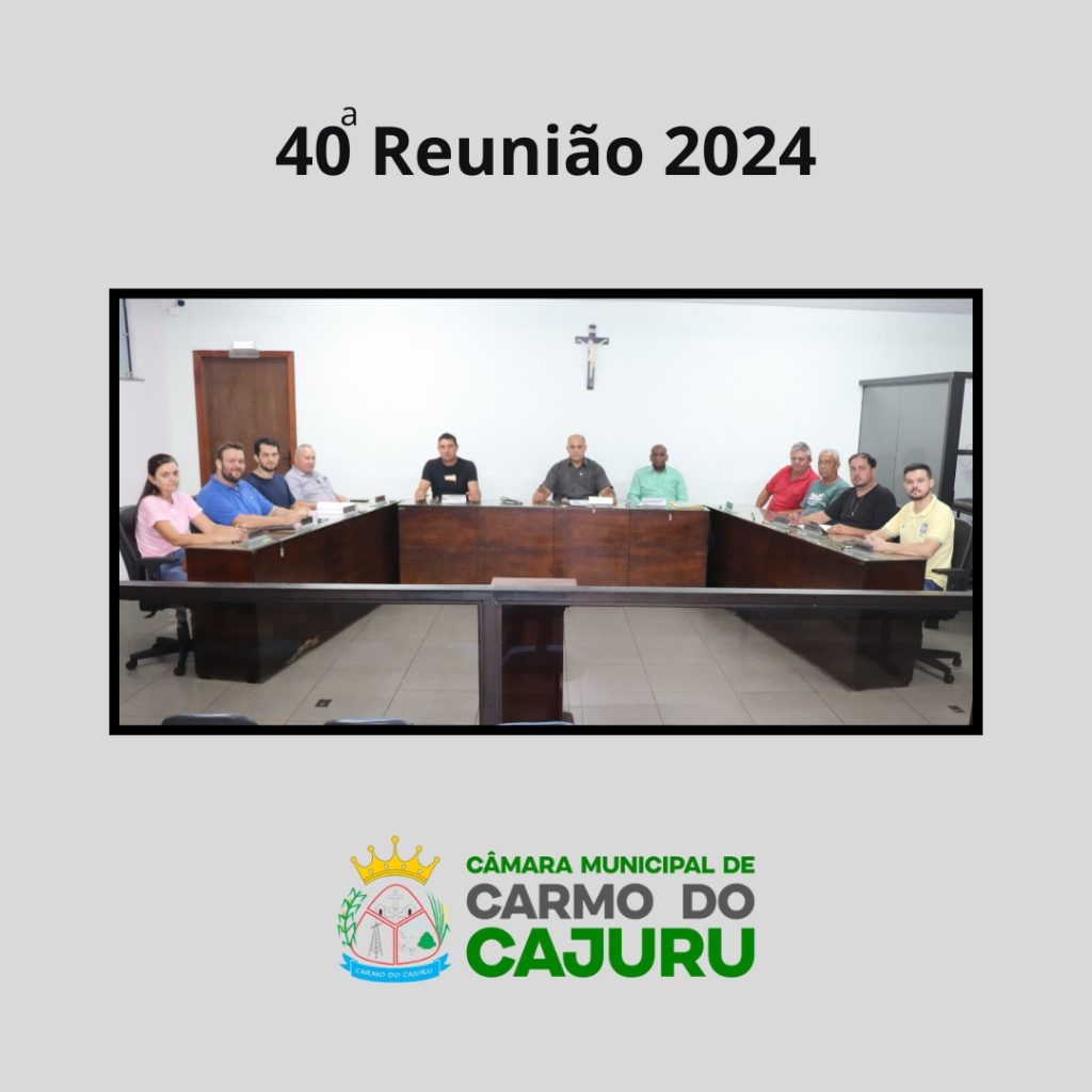 Resultado da 40 Reunião Ordinária 2024