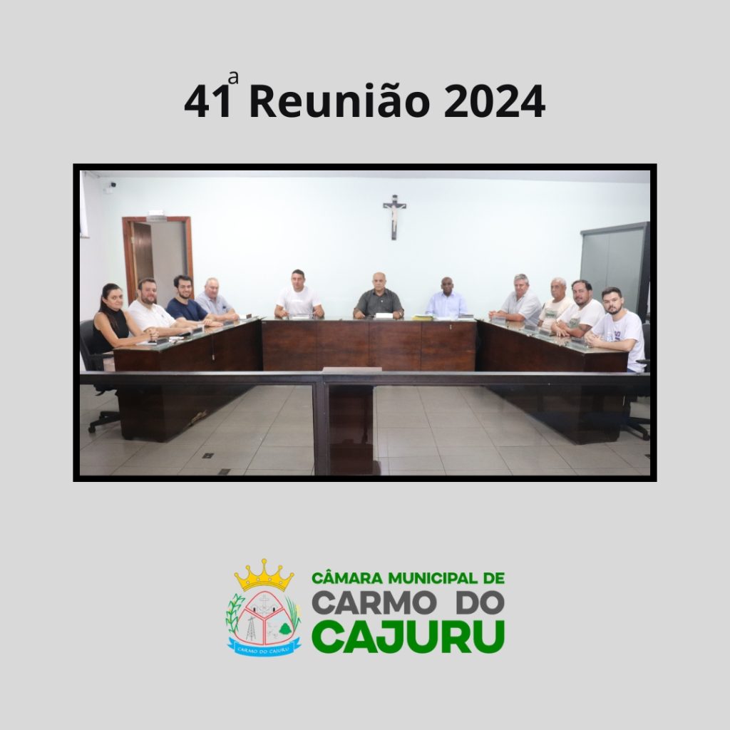 Resultado da 41 Reunião Ordinária 2024 Resultado da 41 Reunião Ordinária 2024