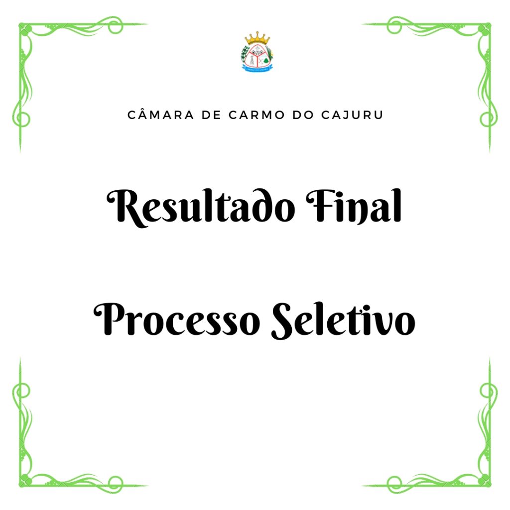 Resultado Final do Processo Seletivo